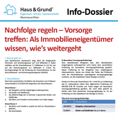 Info-Dossier: Nachfolge regeln – Vorsorge treffen: Als Immobilieneigentümer wissen, wie‘s weitergeht